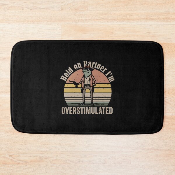 Item preview, Hold On Partner Im Overstimulated  designed and sold by cristalgarcia.