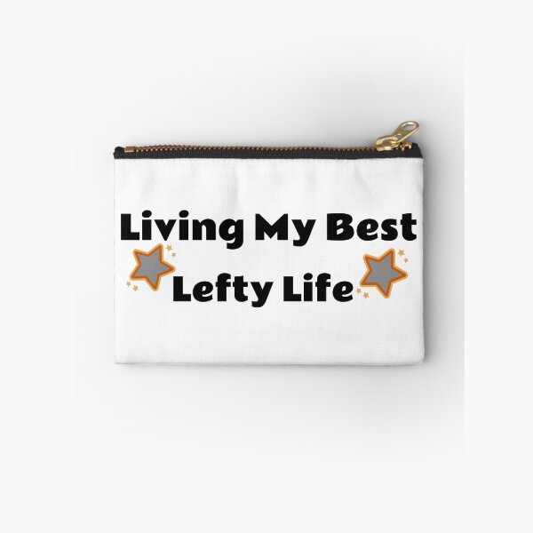 Item preview, Living My Best Lefty Life designed and sold by Leftyshop.