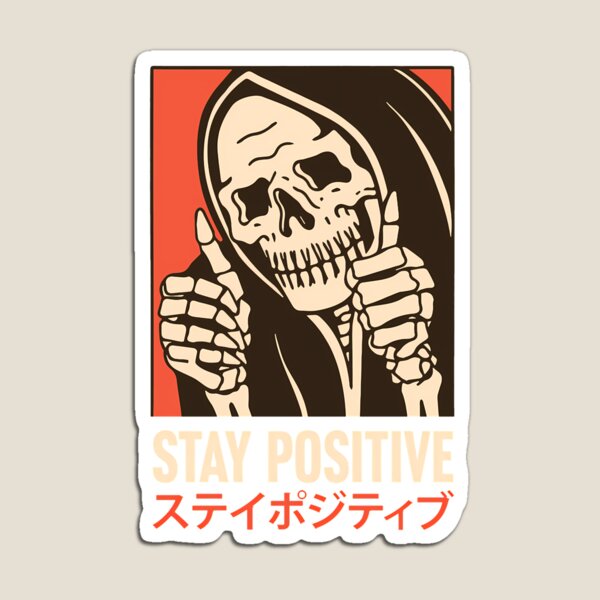 Artikel-Vorschau von Bleib positiv Skelett Japanisch, designt und verkauft von Nathandavis25.