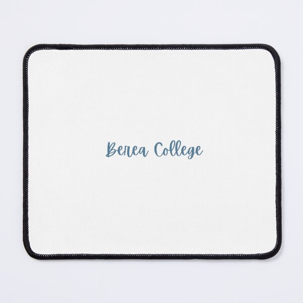 Item preview, Berea College designed and sold by Stellar Creations.
