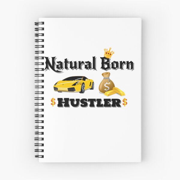 Item preview, Natural Born Hustler designed and sold by ezsketch25.