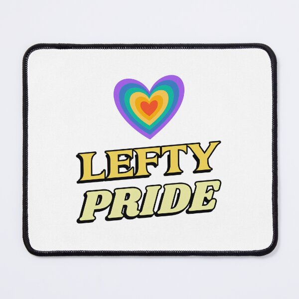 Item preview, LEFTY PRIDE designed and sold by Leftyshop.