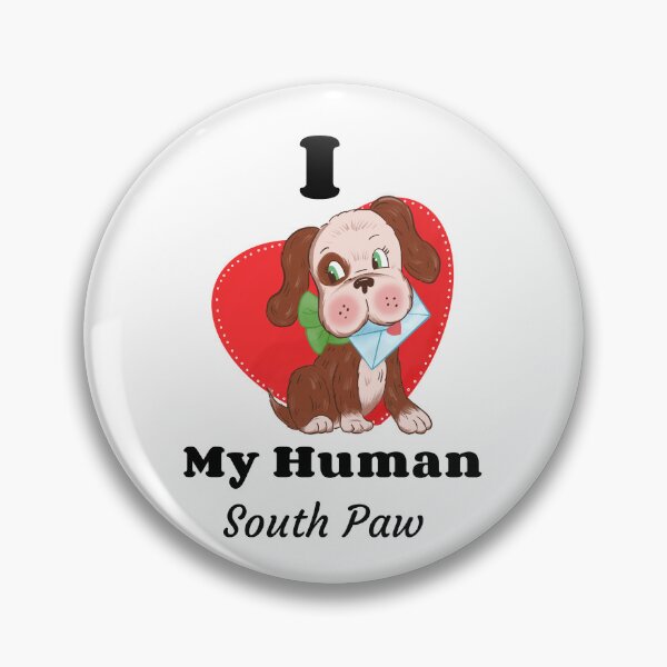 Item preview, I Love My Human South Paw Dog Version designed and sold by Leftyshop.