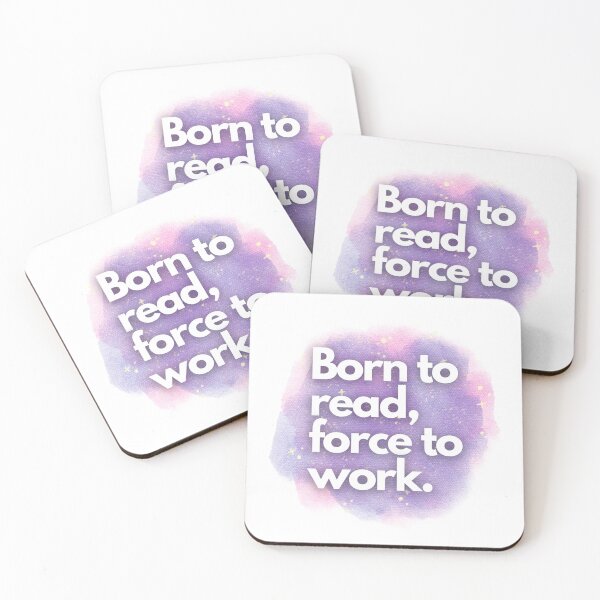 Item preview, Born to read, forced to work. designed and sold by Pandogh.
