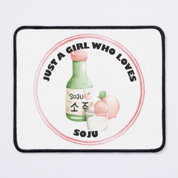 Item preview, Just A Girl Who Loves Soju designed and sold by bolimj.