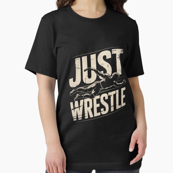 Item preview, Just Wrestle Funny Wrestling Wrestler designed and sold by PortraitFantasy.