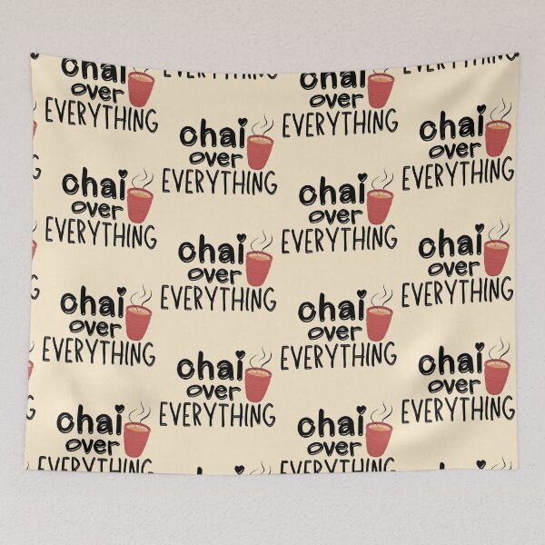 Item preview, Chai Over Everything – Desi Vibes Tee designed and sold by GracefulPODshop.