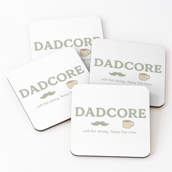 Item preview, Dadcore – Soft but Strong, Funny but Wise designed and sold by ZerotwoStudio.