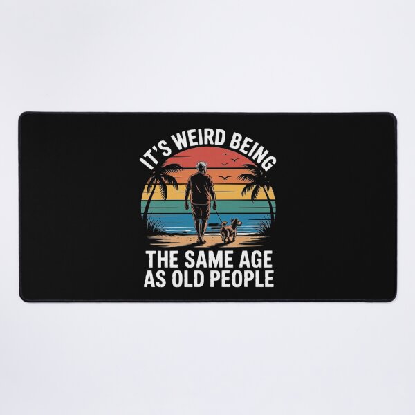 Item preview, It’s Weird Being the Same Age as Old People - Retro Beach Art designed and sold by love3617.