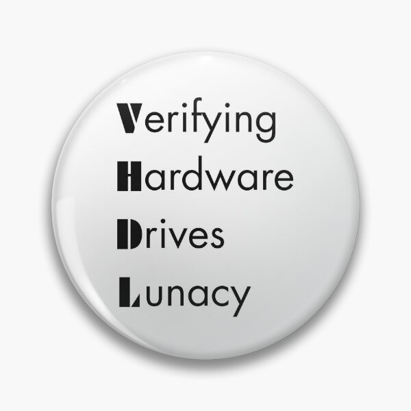Item preview, Funny VHDL Engineering Acronym Pun designed and sold by ThePungineer.