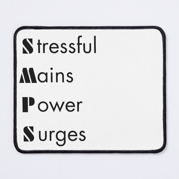 Item preview, Funny SMPS Engineering Acronym Pun designed and sold by ThePungineer.