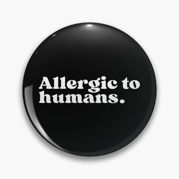 Item preview, Allergic to humans. designed and sold by SWETA HALDER.