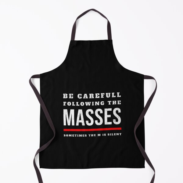Item preview, Be careful following the masses, sometimes the m is silent designed and sold by Pflugart.