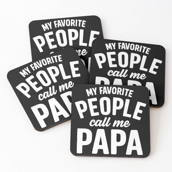 Item preview,  My Favorite People Call Me Papa - Funny Dad Quote Design designed and sold by ndalamson.