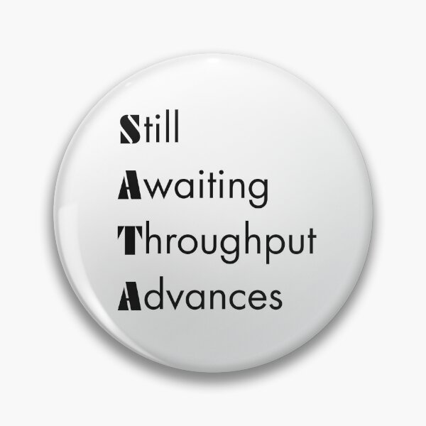 Item preview, Funny SATA Engineering Acronym Pun designed and sold by ThePungineer.