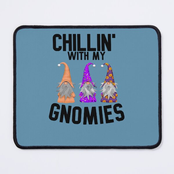 Item preview, Chillin With My Gnomies designed and sold by DiensDesign.