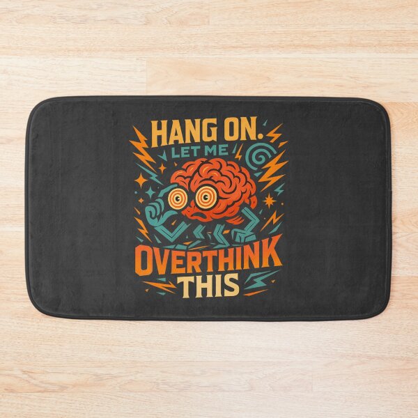 Item preview, Hang On, Let Me Overthink This – Funny Anxiety Brain Design designed and sold by GirlyPopped.