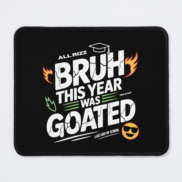 Item preview, Bruh This Year Was Goated - The perfect gift for anyone graduating and looking to celebrate with humor and style. designed and sold by ZyziowskyArt.