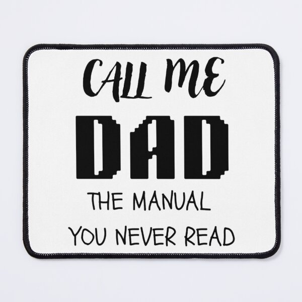 Item preview, Call Me Dad - The Manual You Never Read | Funny Dad Quote Gift designed and sold by thoratsdesign.