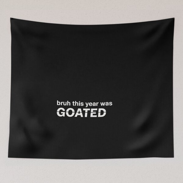 Item preview, Bruh This Year Was Goated - The perfect gift for anyone graduating and looking to celebrate with humor and style. designed and sold by ZyziowskyArt.