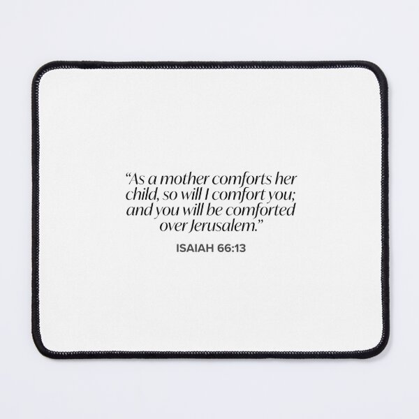 Item preview, Isaiah 66:13 designed and sold by bywellversed.