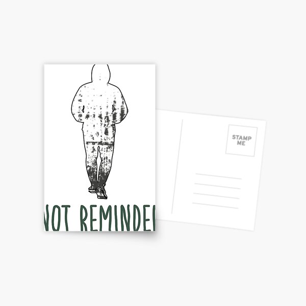 Item preview, Not Reminder – Minimalist Mental Health Statement Art designed and sold by graphicnew.