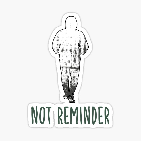 Item preview, Not Reminder – Minimalist Mental Health Statement Art designed and sold by graphicnew.
