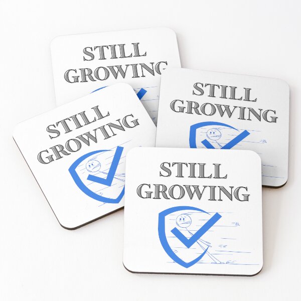 Item preview, Still Growing – Healing, Evolving, Becoming designed and sold by Happyfreedom.