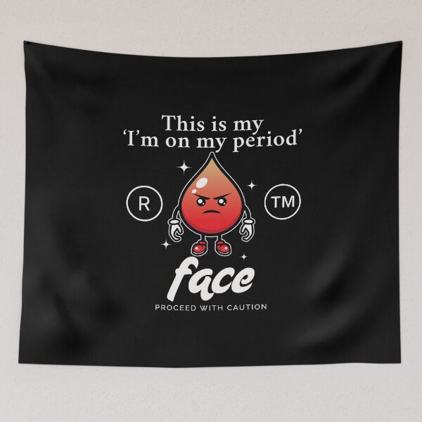 Item preview, I'm on my period designed and sold by Peerless-Prime.