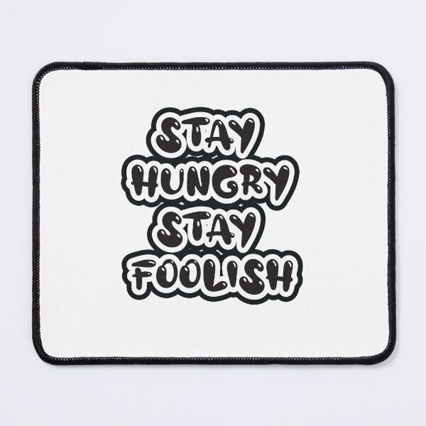 Item preview, Stay Hungry, Stay Foolish Typography Design designed and sold by Minimal_Designs.