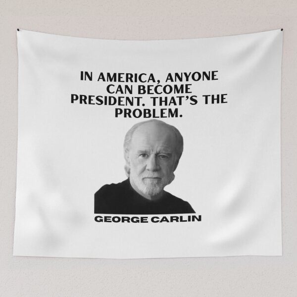 Item preview, George Carlin, Comedy, Legend, America, funnyfits70, Humor, Funny, retro, vintage, funny quotes, animal humor, designed and sold by FunnyFits70.