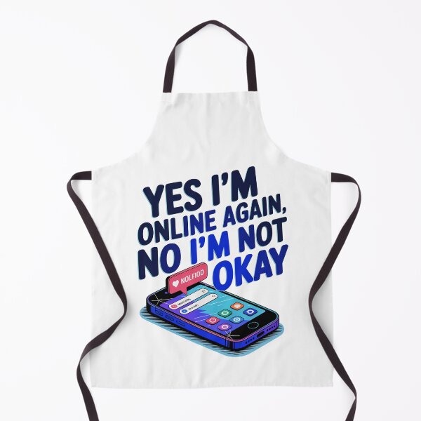 Item preview, Yes Im Online Again, No im Not Okay designed and sold by MonkiFlipp.