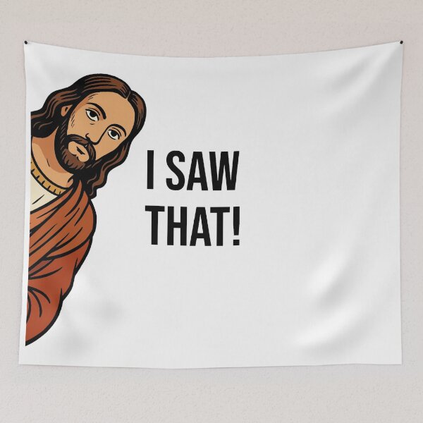 Item preview, Jesus "I saw that" Meme designed and sold by FarieArt.