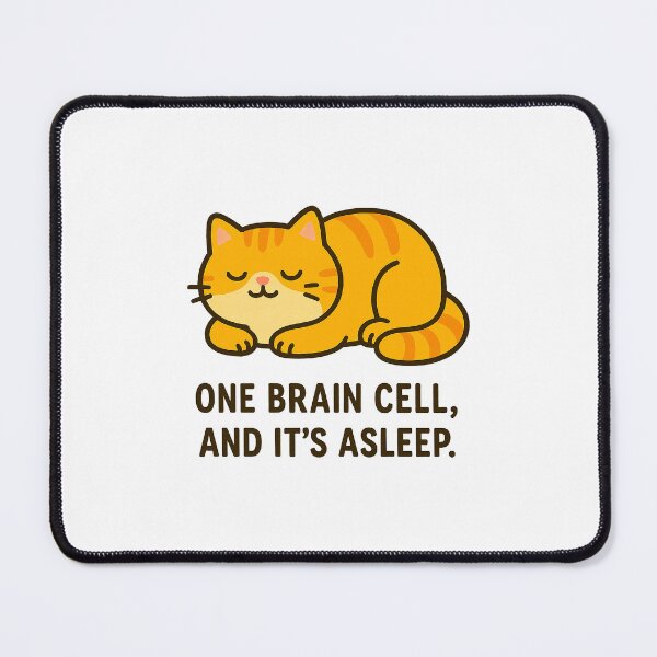 Item preview, Sleepy Cat – One Brain Cell Energy designed and sold by FriskySloths.