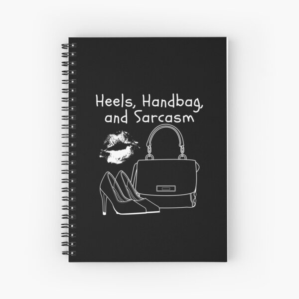Item preview, Heels, handbag & sarcasm designed and sold by Peerless-Prime.