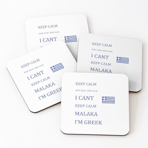 Item preview, I CANT KEEP CALM MALAKA I'M GREEK FLAG designed and sold by mythographiaart.