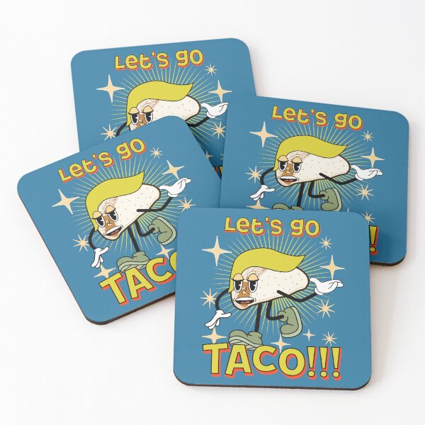 Item preview, Let's go TACO, anti Trump, anti MAGA,  designed and sold by StencilMyst ..
