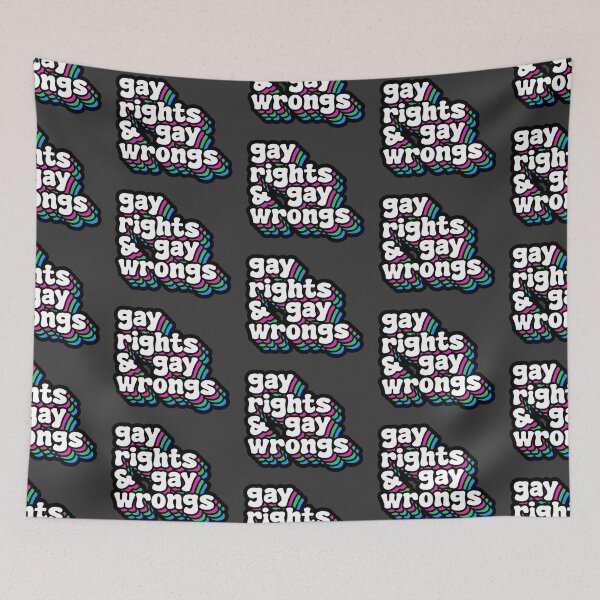Item preview, GAY RIGHTS & GAY WRONGS (Polysexual) designed and sold by MaidenofIron157.