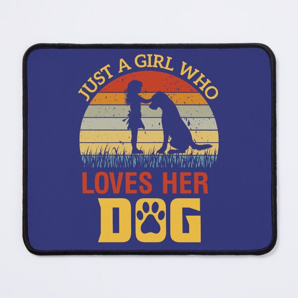 Item preview, just a girl, and her dog, dog, girl, girl and dog, just, a girl love her dog, just a girl and her dog designed and sold by happinesproject.