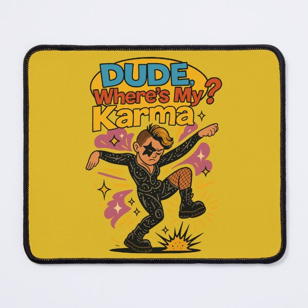 Item preview, Dude, Where's My Karma? – JoJo Siwa Parody Design designed and sold by GirlyPopped.