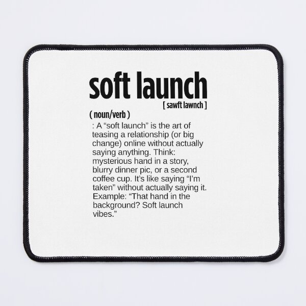 Item preview, Soft Launch Definition designed and sold by JustiesDesigns.