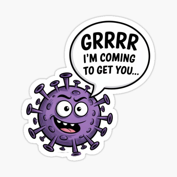 Item preview, Cartoon COVID Virus Graphic – “Grrr, I’m Coming to Get You…" designed and sold by Mattithyahu119.