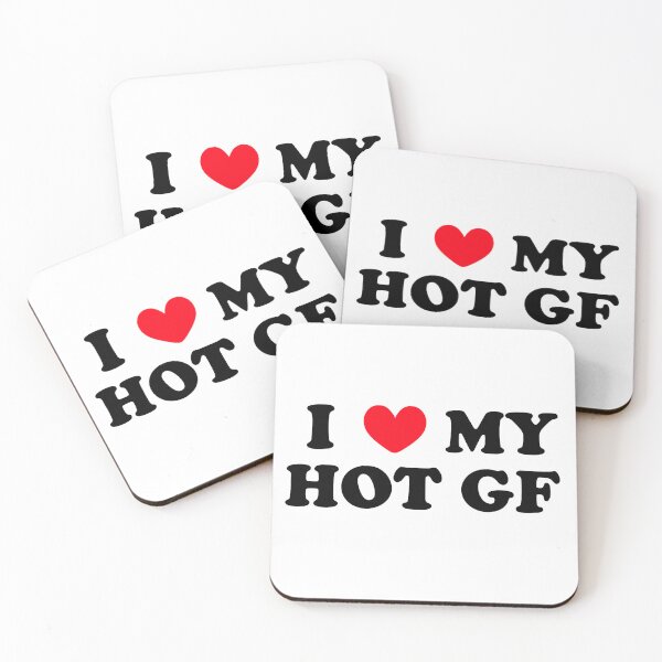 Item preview, I LOVE MY HOT GF designed and sold by tea-rex23.