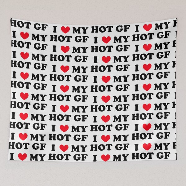 Item preview, I LOVE MY HOT GF designed and sold by tea-rex23.