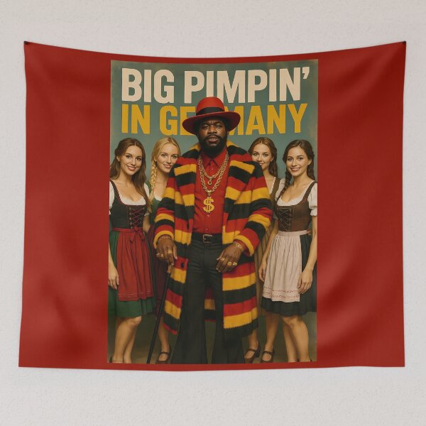 Item preview, Big Pimpin’ in Germany – Urban Swag meets Folk Festival designed and sold by PixelForge.com.de.