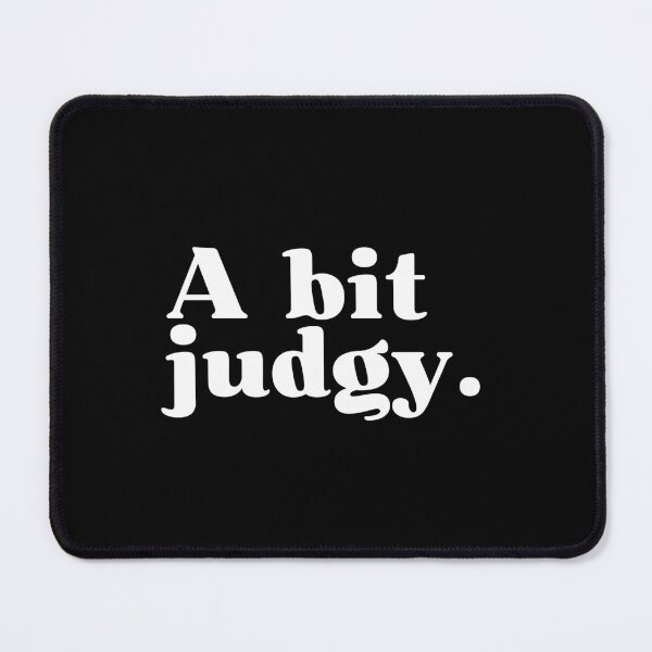 Item preview, A bit judgy. designed and sold by SWETA HALDER.