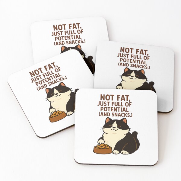 Item preview, Not Fat, Just Full of Potential – Tuxedo Cat Snack Quote designed and sold by FriskySloths.