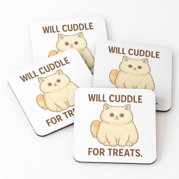 Item preview, Will Cuddle for Treats – Fluffy Cat Bribery Design designed and sold by FriskySloths.