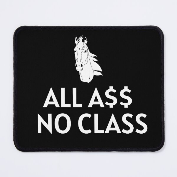 Item preview, All A$$ No Class in white designed and sold by KATKattalestv.