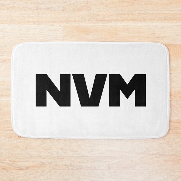 Item preview, NVM - Nevermind in Big Bold Minimal designed and sold by Memes N Lore .